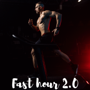 Fast hour 2.0